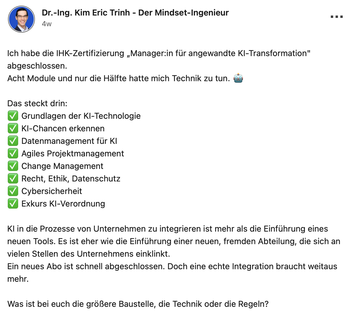 LinkedIn-Beitrag von Dr.-Ing. Kim Eric Trinh über seine IHK-Zertifizierung in angewandter KI-Transformation